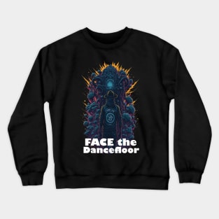 Techno T-Shirt - Face the Dancefloor - Catsondrugs.com - Techno, rave, edm, festival, techno, trippy, music, 90s rave, psychedelic, party, trance, rave music, rave krispies, rave flyer T-Shirt T-Shirt Crewneck Sweatshirt